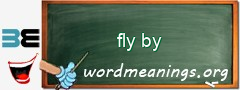 WordMeaning blackboard for fly by